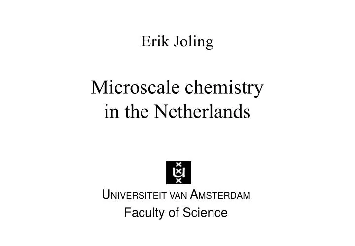 erik joling microscale chemistry in the netherlands