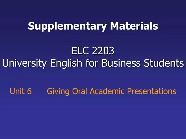 supplementary materials elc 2203 university english for business students