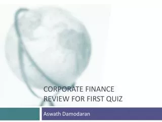 corporate finance review for first quiz