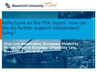 Reflections on the FRA report: how can the EU further support independent living?