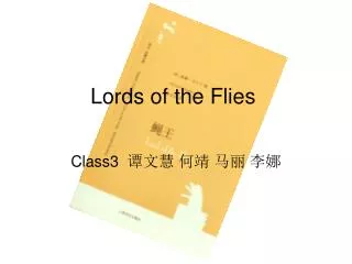 Lords of the Flies