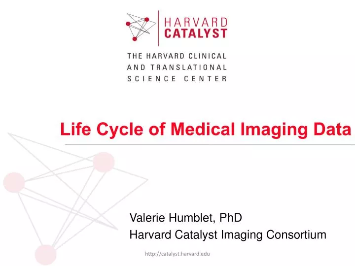 life cycle of medical imaging data