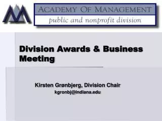 Division Awards &amp; Business Meeting