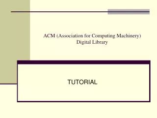 ACM (Association for Computing Machinery) Digital Library