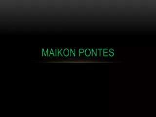 maikon pontes