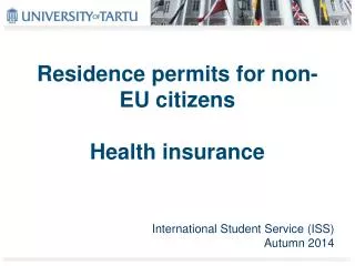 Residence permits for non-EU citizens Health i nsurance