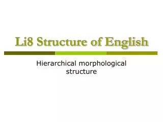 Li8 Structure of English