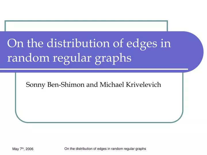 on the distribution of edges in random regular graphs