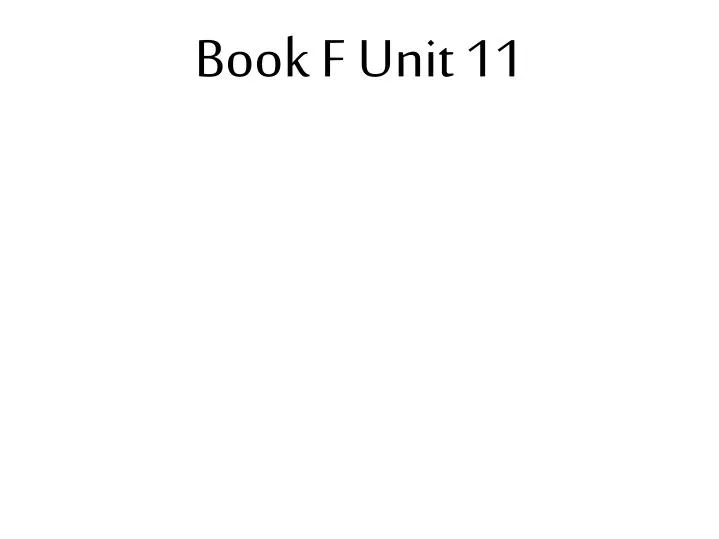 book f unit 11
