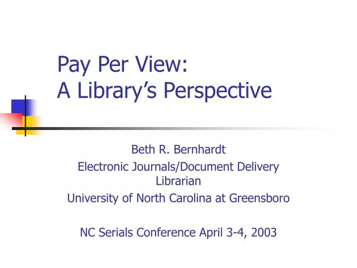 pay per view a library s perspective