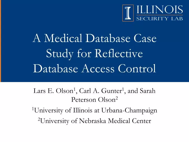 a medical database case study for reflective database access control