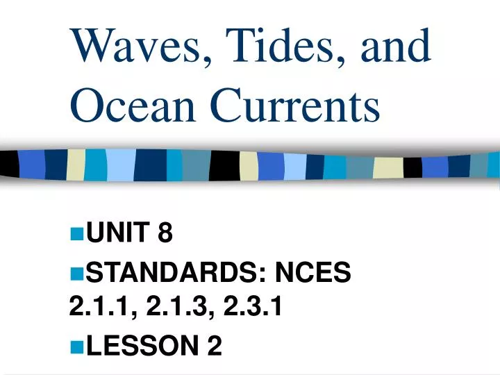 waves tides and ocean currents