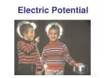 Electric Potential - slide 1