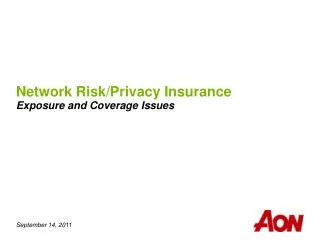 Network Risk/Privacy Insurance