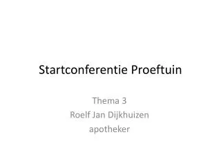 startconferentie proeftuin