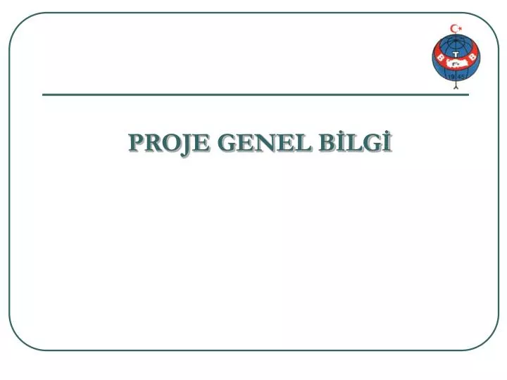 proje genel b lg