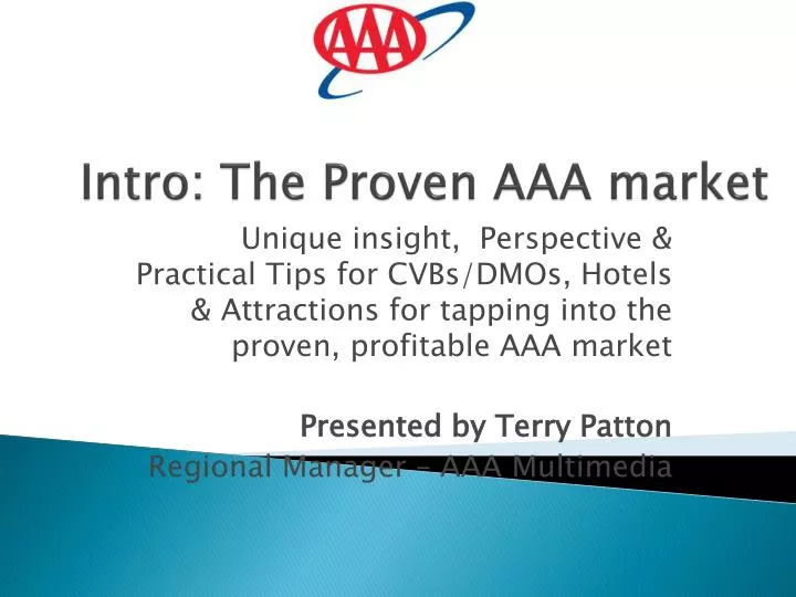 intro the proven aaa market