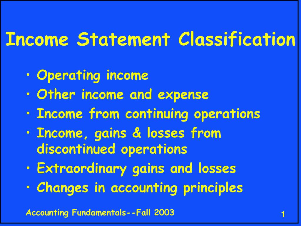 Classification Questions Income PPT - Income Statement Classification PowerPoint Presentation, free ...