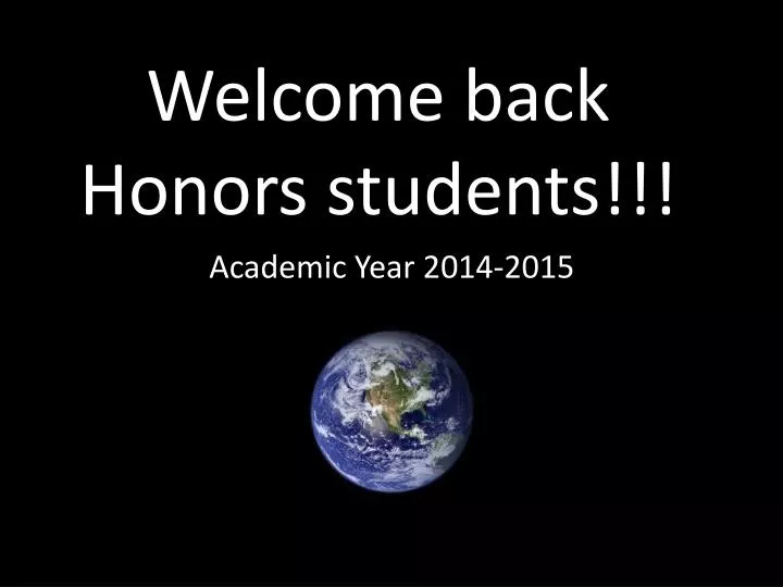 welcome back honors students