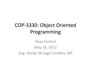 COP-3330: Object Oriented Programming