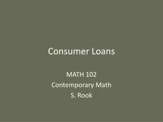 Consumer Loans