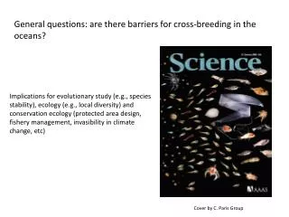 General questions: are there barriers for cross-breeding in the oceans?