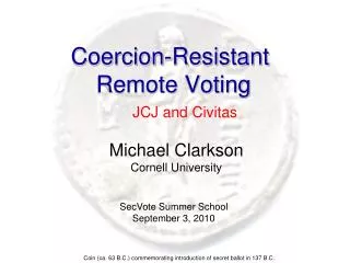 Coercion-Resistant Remote Voting