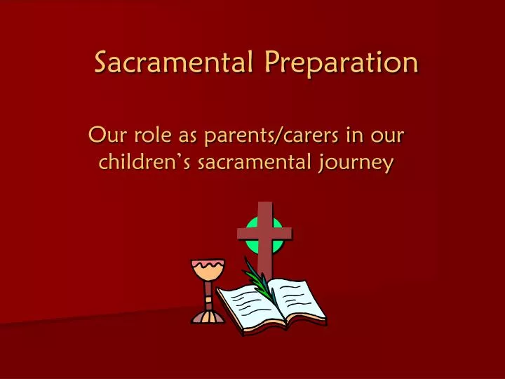 sacramental preparation