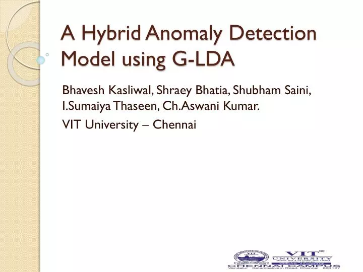 a hybrid anomaly detection model using g lda