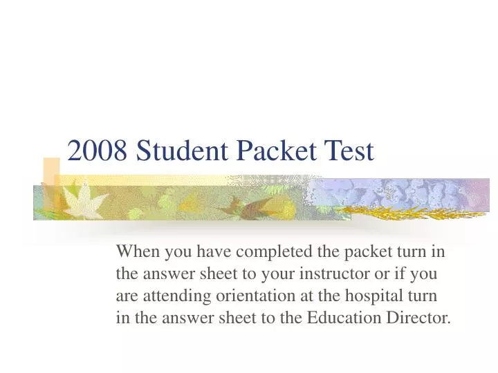 2008 student packet test