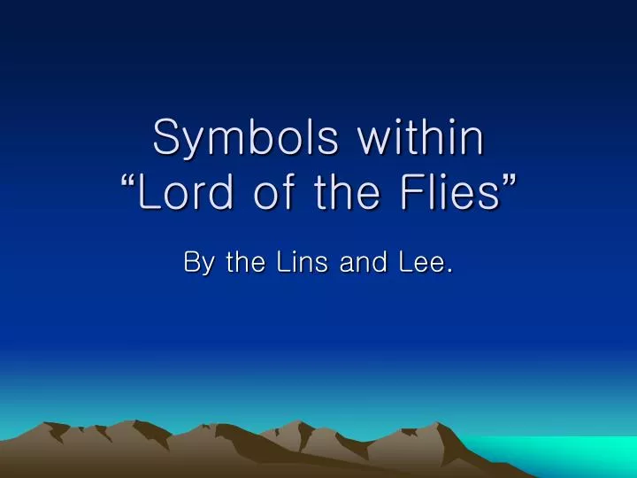 symbols within lord of the flies