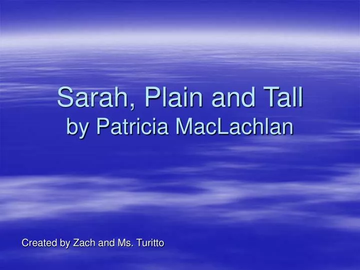 sarah plain and tall by patricia maclachlan