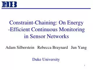 Constraint-Chaining: On Energy -Efficient Continuous Monitoring in Sensor Networks