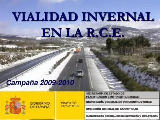 vialidad invernal en la r c e