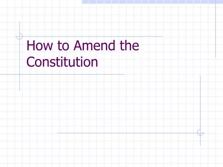 how to amend the constitution