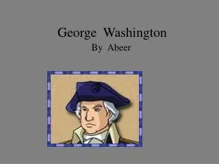 George Washington