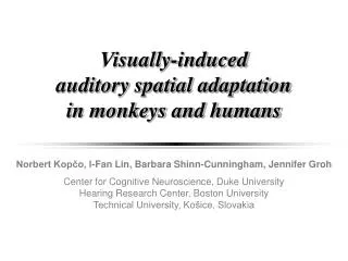 Visually-induced auditory spatial adaptation in monkeys and humans