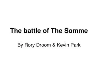 The battle of The Somme