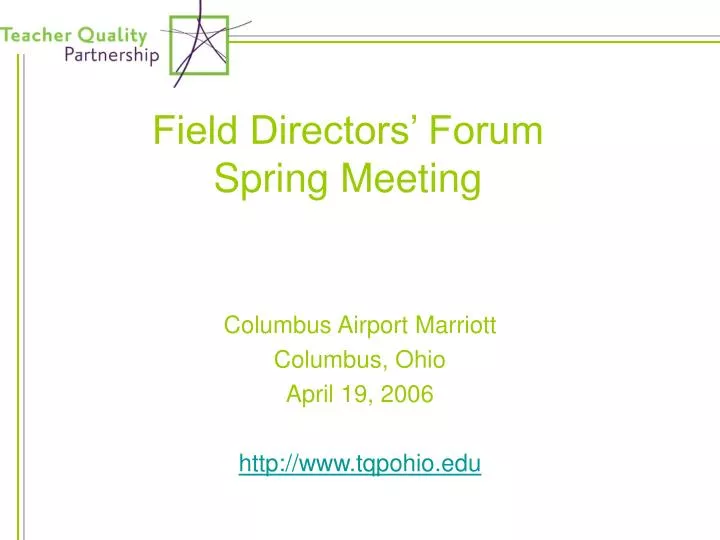 field directors forum spring meeting