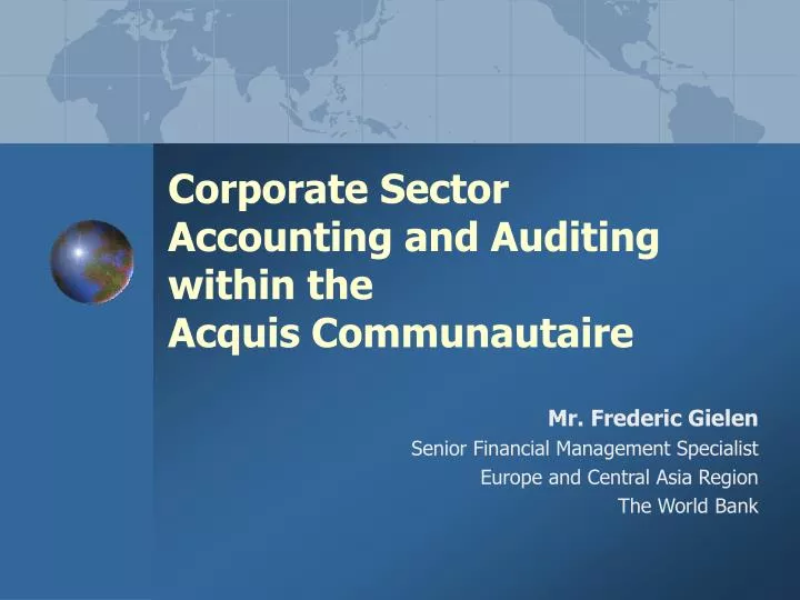 corporate sector accounting and auditing within the acquis communautaire
