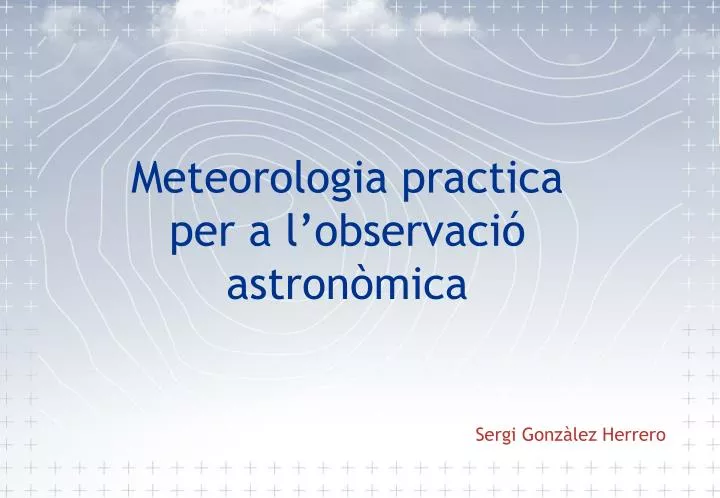 meteorologia practica per a l observaci astron mica