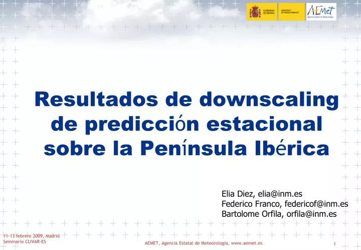 resultados de downscaling de predicci n estacional sobre la pen nsula ib rica