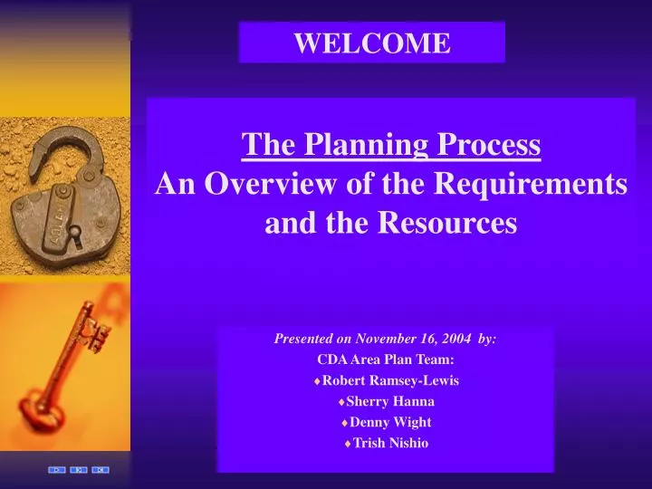 the planning process an overview of the requirements and the resources