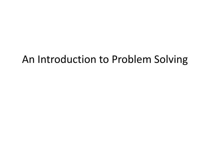 an introduction to problem solving