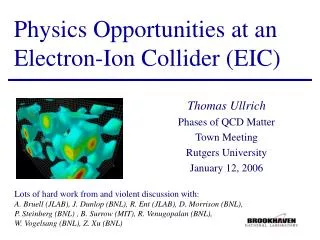 Physics Opportunities at an Electron-Ion Collider (EIC)