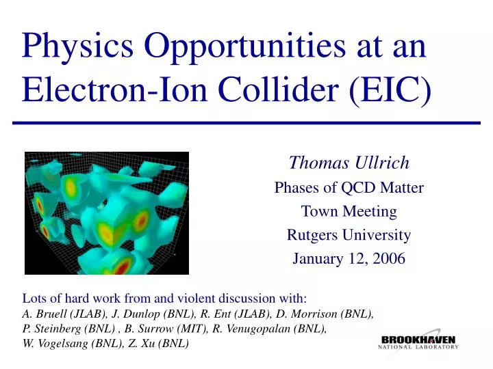 physics opportunities at an electron ion collider eic