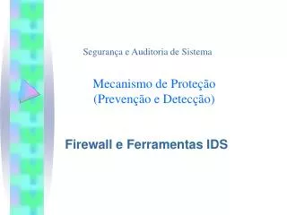 mecanismo de prote o preven o e detec o