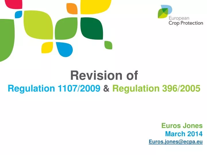 revision of regulation 1107 2009 regulation 396 2005