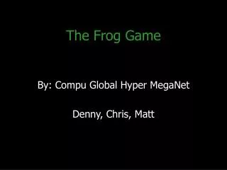 The Frog Game