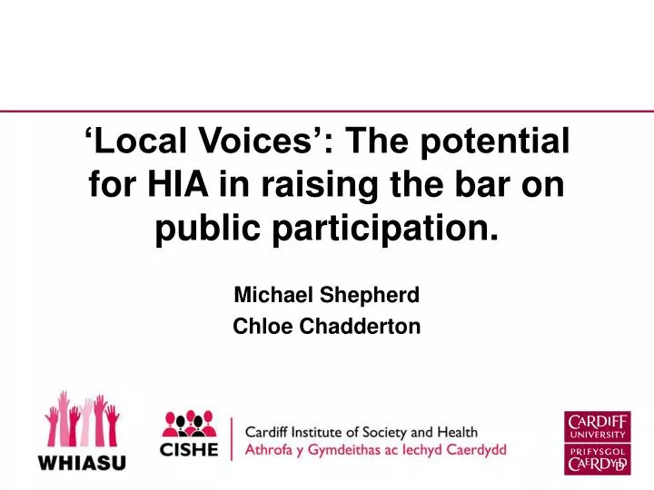 local voices the potential for hia in raising the bar on public participation